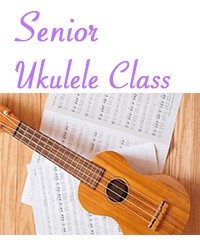 Senior Ukulele Class